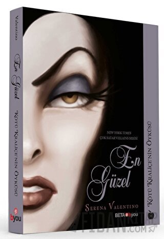 Disney En Güzel - Kötü Kraliçe’nin Öyküsü Serena Valentino