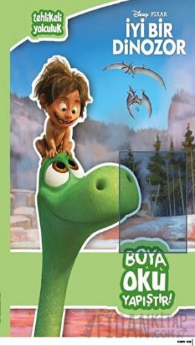 Disney İyi Bir Dinozor / Tehlikeli Yolculuk - Boya Oku Yapıştır! Kolek