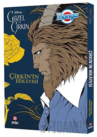 Disney Manga - Güzel ve Çirkin: Çirkin'in Hikayesi