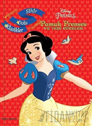 Disney Pamuk Prenses ve Yedi Cüceler - Sihir Dolu Klasikler