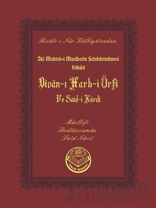 Divan-ı Harb-i Örfi ve Said-i Kürdi (Çanta Boy)