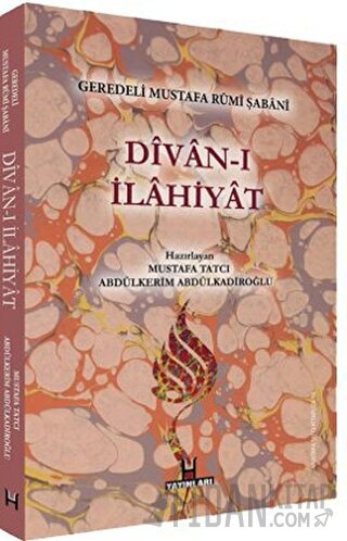 Divan-ı İlahiyat - Geredeli Mustafa Rumi Şabani