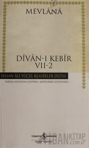 Divan-ı Kebir Cilt: 2 Mevlana Celaleddin Rumi