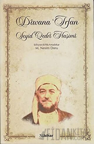 Divana İrfan Seyid Qedri Haşimi M. Nesim Doru