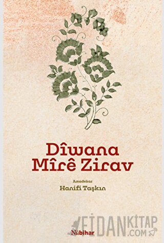 Diwana Mire Zirav (Mela Muhemmed Gulnar)