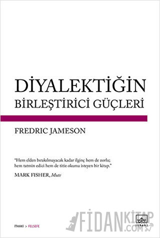 Diyalektiğin Birleştirici Güçleri