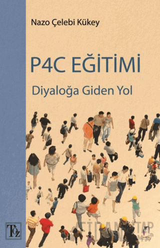 Diyaloğa Giden Yol P4C Eğitimi