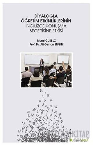 Diyalogla Öğretim Etkinliklerinin İngilizce Konuşma Becerisine Etkisi