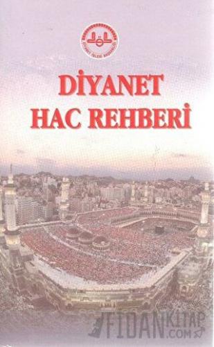 Diyanet Hac Rehberi Kolektif