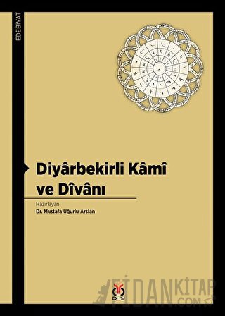 Diyarbekirli Kami ve Divanı
