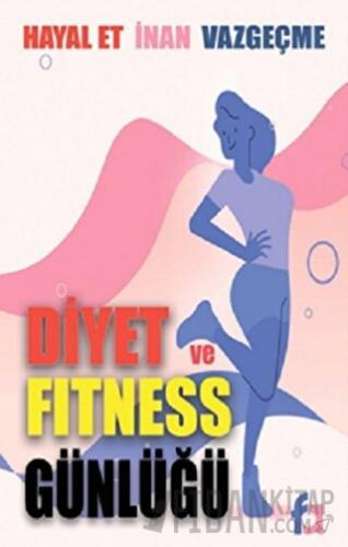Diyet ve Fitness Günlüğü