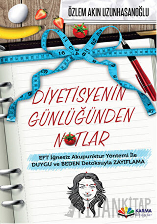 Diyetisyenin Günlüğünden Notlar