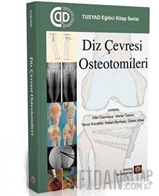 Diz Çevresi Osteotomileri