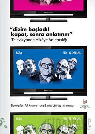 Dizim Başladı! Kapat, Sonra Anlatırım