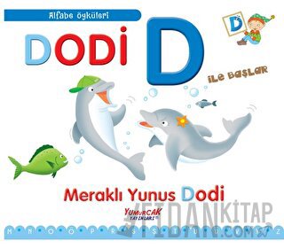 Dodi D İle Başlar / Alfabe Öyküleri