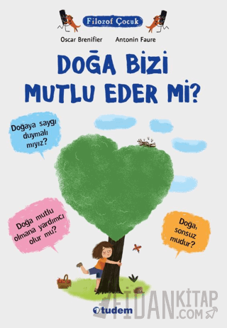 Doğa Bizi Mutlu Eder mi?