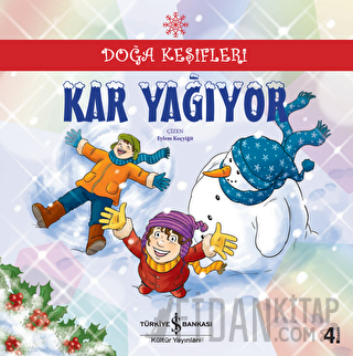 Doğa Keşifleri : Kar Yağıyor