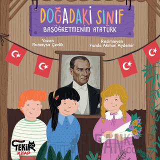 Doğadaki Sınıf - Başöğretmenim Atatürk Rumeysa Çevlik