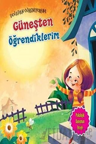 Doğadan Öğreniyorum - Güneşten Öğrendiklerim