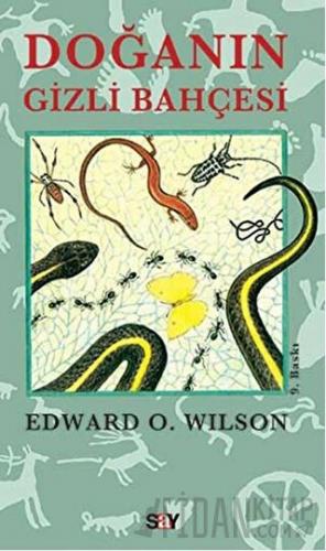 Doğanın Gizli Bahçesi Edward O. Wilson