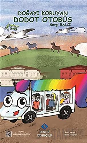 Doğayı Koruyan Dodot Otobüs