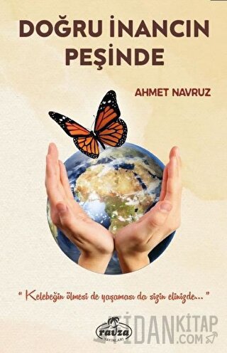 Doğru İnancın Peşinde