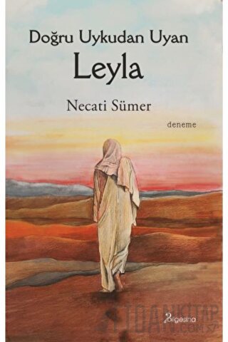 Doğru Uykudan Uyan Leyla
