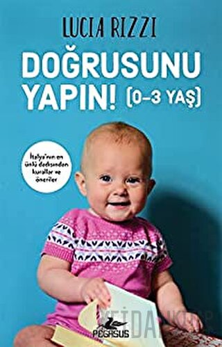 Doğrusunu Yapın! (0-3 Yaş)