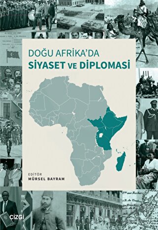 Doğu Afrika’da Siyaset ve Diplomasi Kolektif