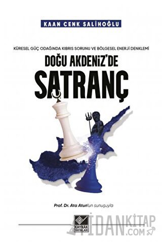 Doğu Akdeniz'de Satranç
