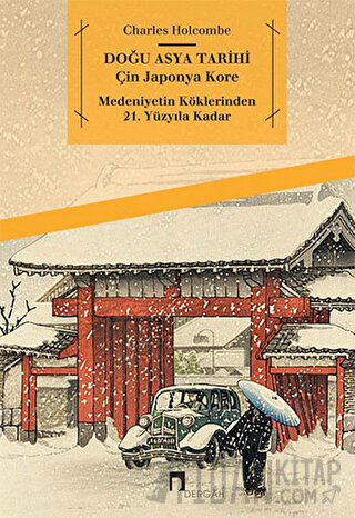 Doğu Asya Tarihi Charles Holcombe