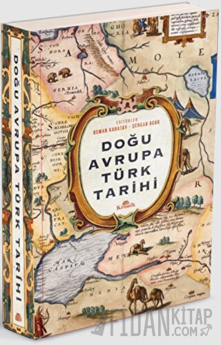 Doğu Avrupa Türk Tarihi (Ciltli) Osman Karatay
