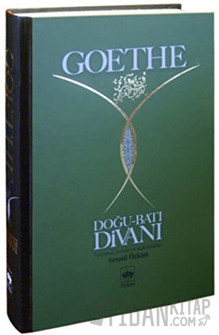 Doğu - Batı Divanı (Ciltli)