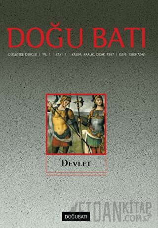 Doğu Batı Düşünce Dergisi Yıl: 1 Sayı: 1 - Devlet