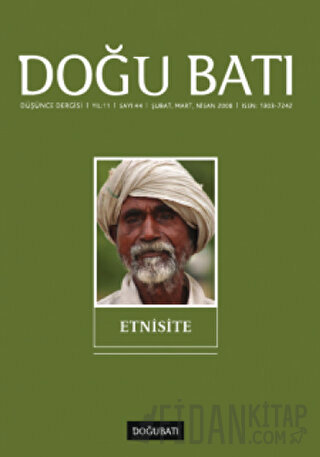 Doğu Batı Düşünce Dergisi Yıl: 11 Sayı: 44 - Etnisite