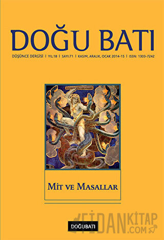 Doğu Batı Düşünce Dergisi Yıl: 18 Sayı: 71 - Mit ve Masallar