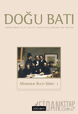 Doğu Batı Düşünce Dergisi Yıl: 25 Sayı: 102 - Modern Batı Şiiri 1