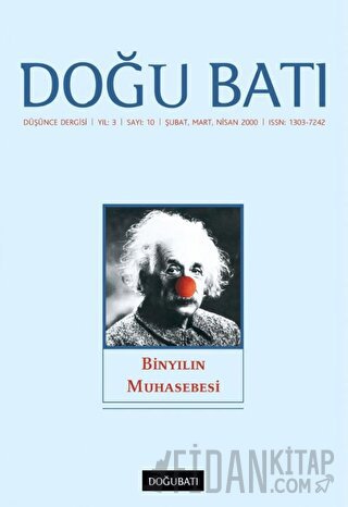 Doğu Batı Düşünce Dergisi Yıl: 3 Sayı: 10 - Binyılın Muhasebesi