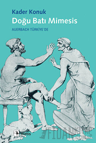 Doğu Batı Mimesis