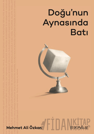 Doğu’nun Aynasında Batı