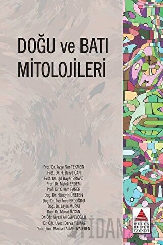 Doğu ve Batı Mitolojileri