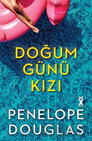 Doğum Günü Kızı Penelope Douglas