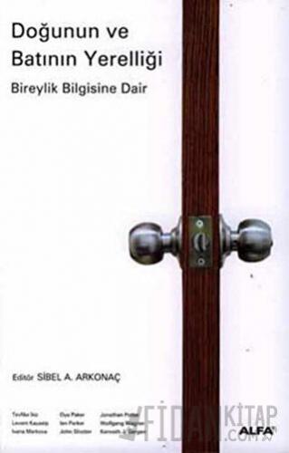 Doğunun ve Batının Yerelliği