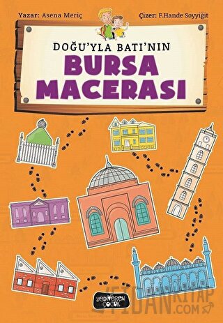 Doğu'yla Batı'nın Bursa Macerası