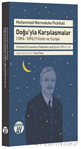 Doğu'yla Karşılaşmalar