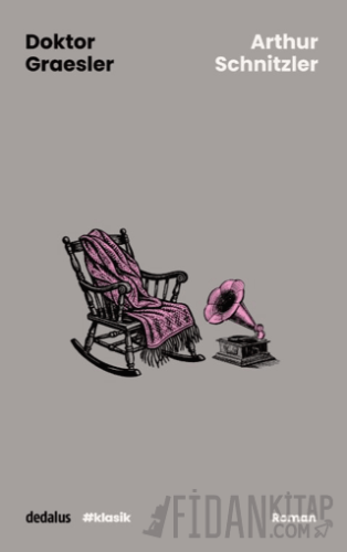 Doktor Graesler Arthur Schnitzler