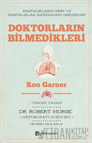 Doktorların Bilmedikleri Ron Garner