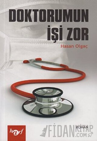 Doktorumun İşi Zor