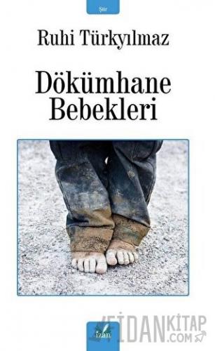 Dökümhane Bebekleri