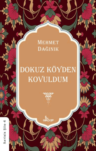 Dokuz Köyden Kovuldum